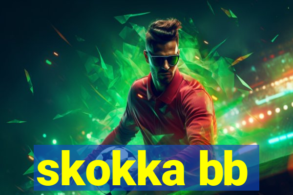 skokka bb